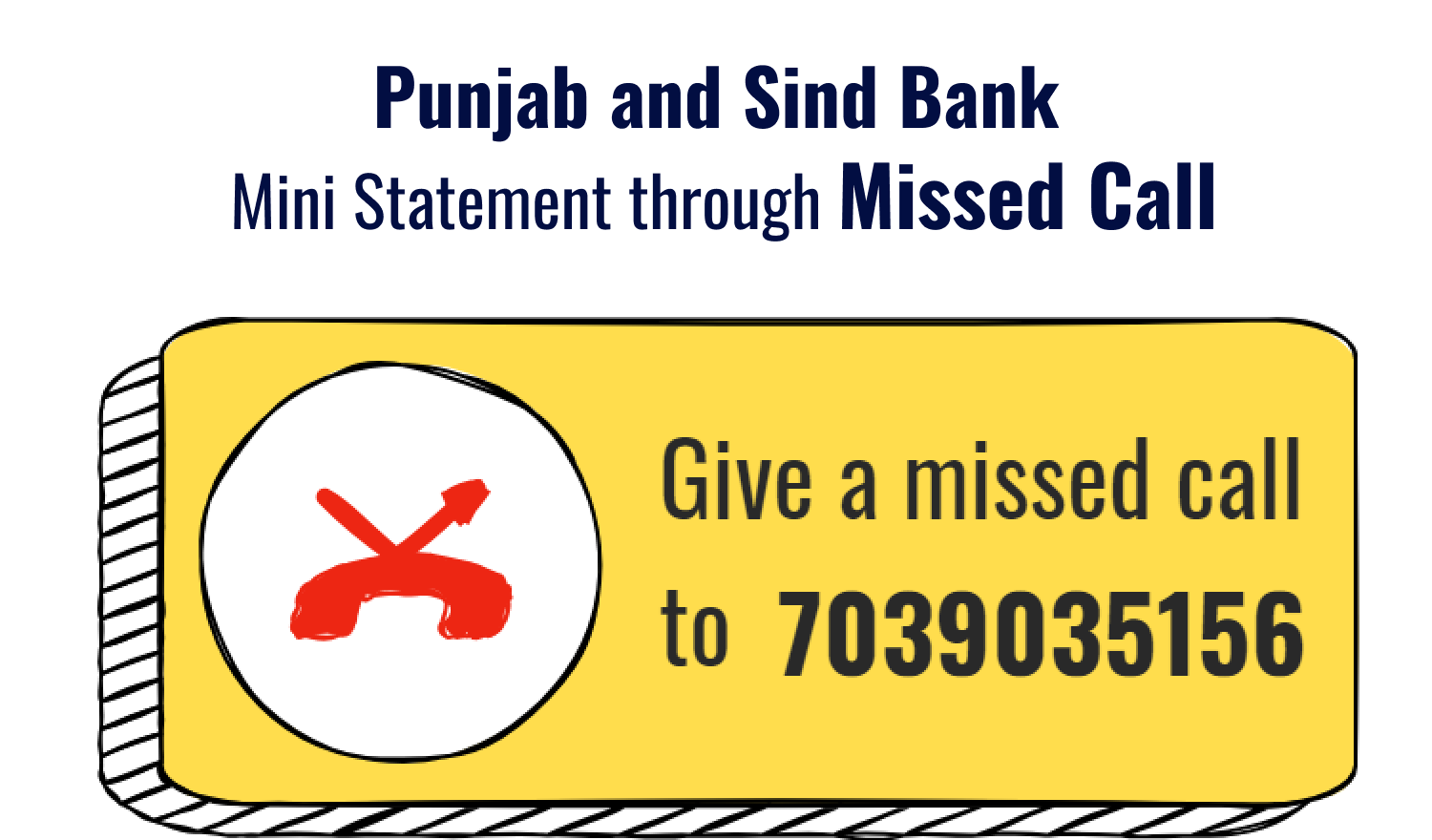 Punjab and Sind Bank Mini Statement Through Missed Call